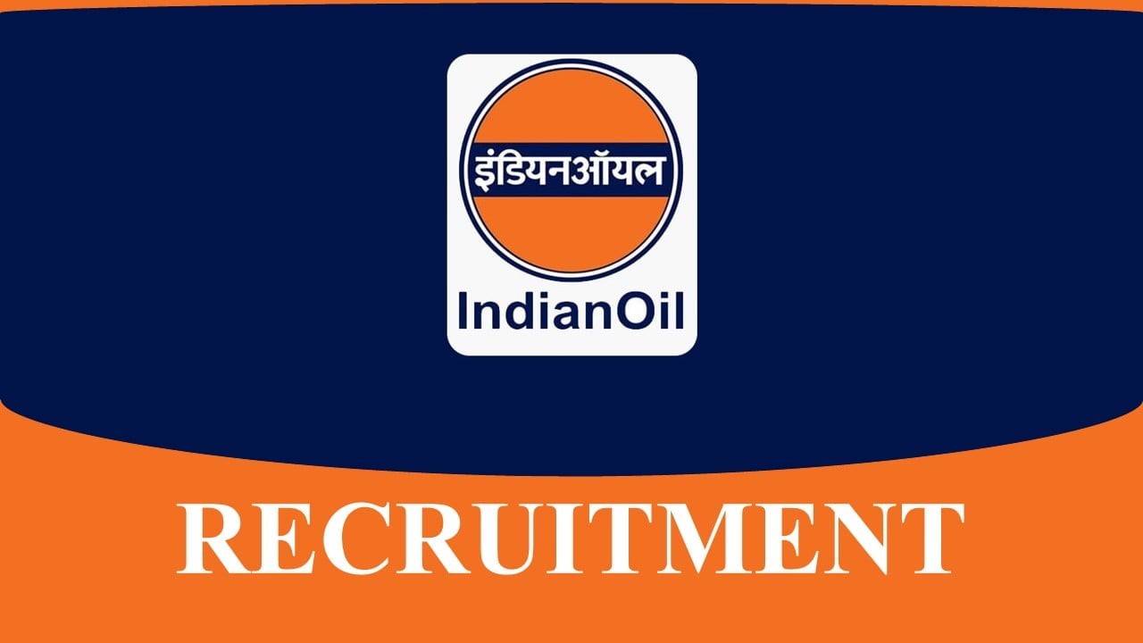IOCL Recruitment 2023 Notification Released for Security Chief: Monthly Pay up to Rs 60000, Know How to Apply