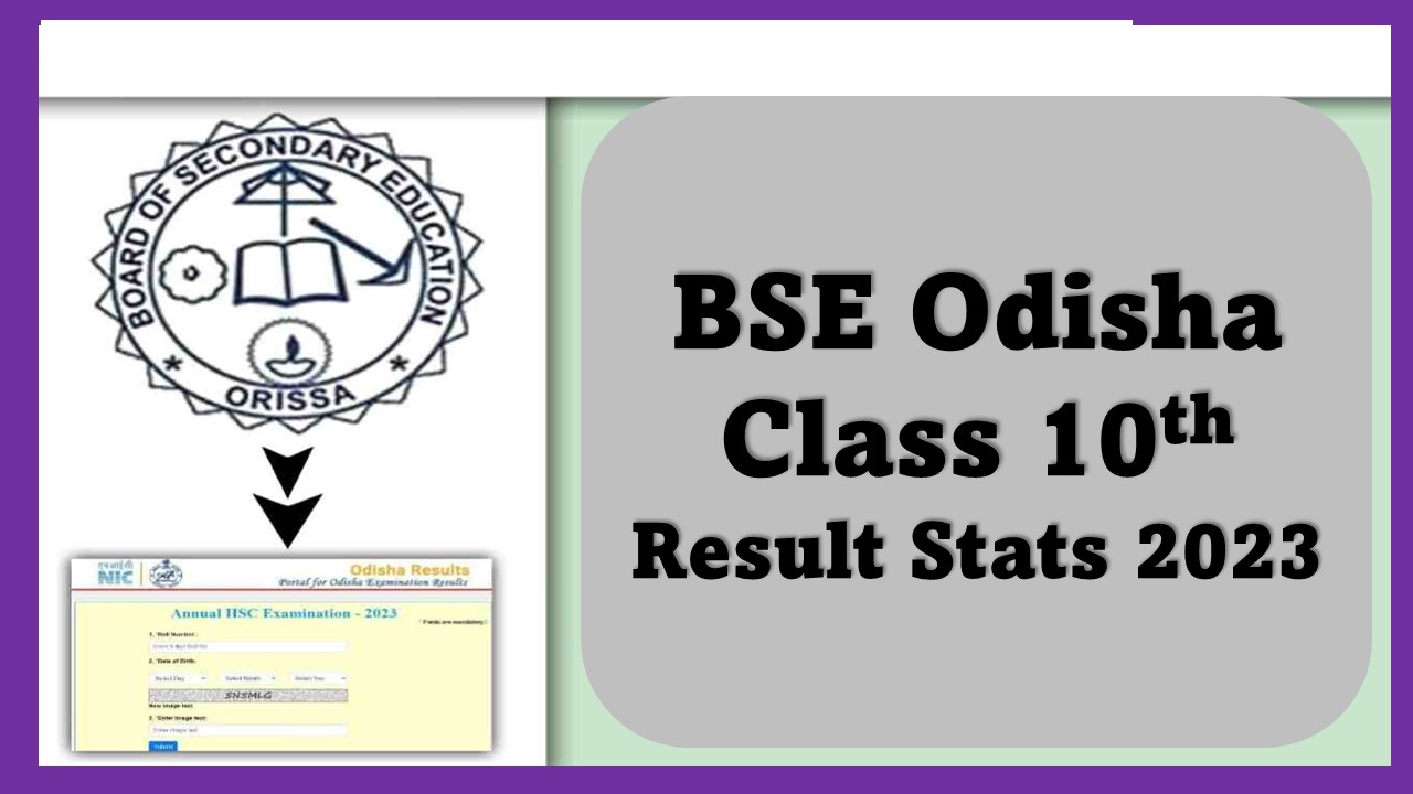 BSE Odisha Class 10th Result Stats 2023