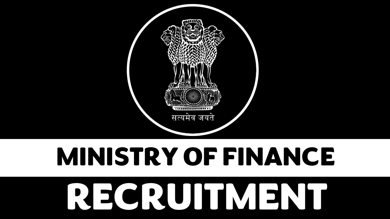 Ministry of Finance Recruitment 2023 Notice out for Registrar: Check Post Details and Other Key Information