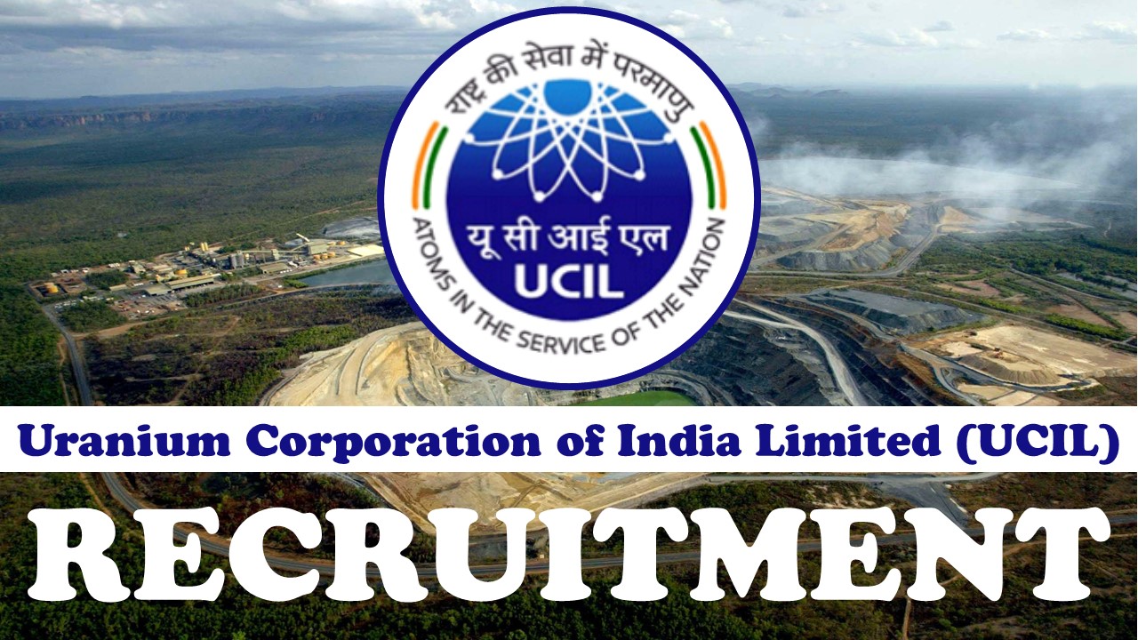 UCIL Recruitment 2023 for Various Posts: Maximum Salary up to Rs 2697520 per annum, Check the Process to Apply