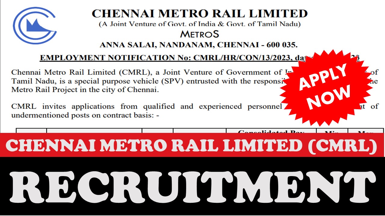 Chennai Metro Rail Recruitment 2023 For Manager, Opportunity released, Check Posts, Know Qualification, and Apply Now.