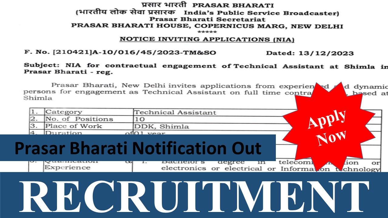 Prasar Bharati Recruitment 2023Prasar Bharati Recruitment 2023 for Technical Assistant: Know Vacancies, Compensation and Applying Method