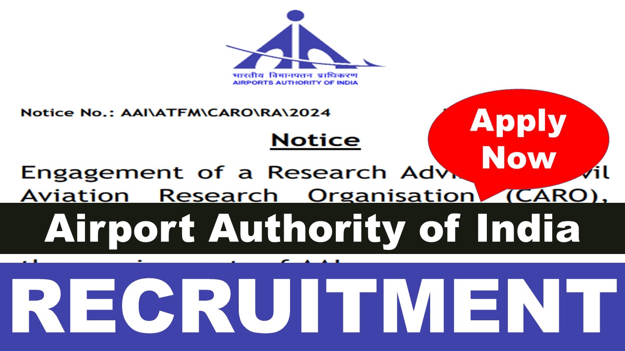 AAI Recruitment 2024 for Research Advisor: Know Age Restriction, Compensation and Applying Method